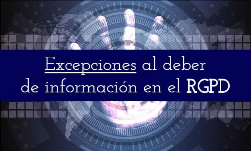 Excepciones del RGPD: Análisis por abogados especializados