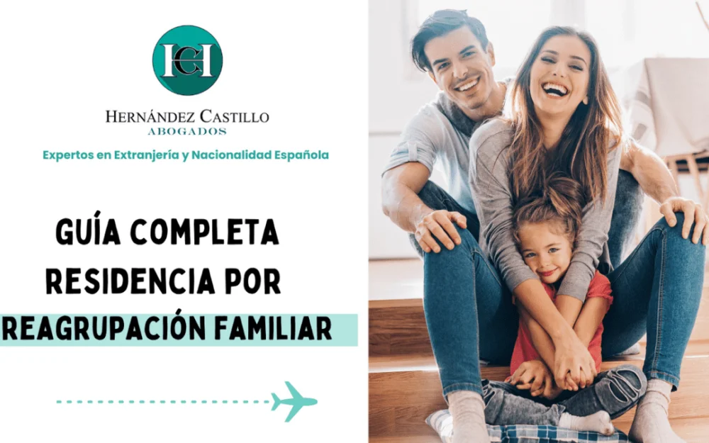 Reagrupación familiar en España: guía completa con abogados