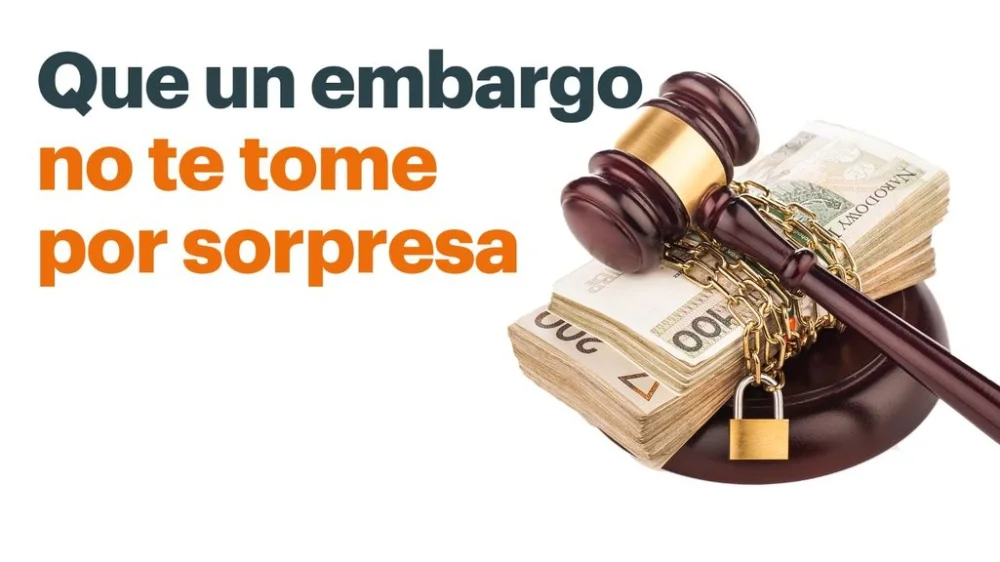 Cuándo puede un banco embargar: conoce tus derechos legales