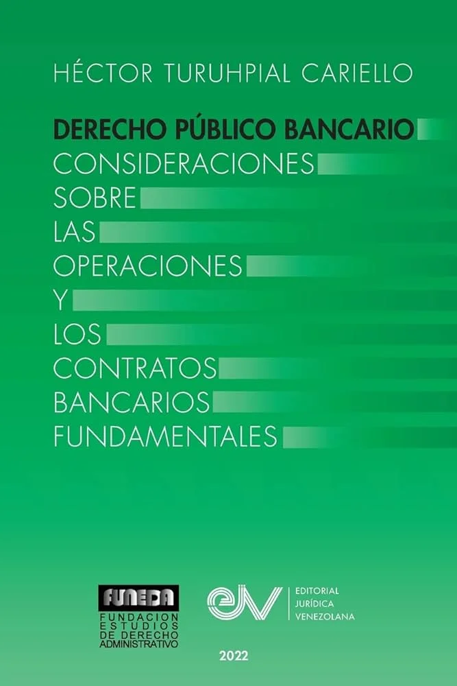 Derecho público bancario: guía completa para tu conocimiento