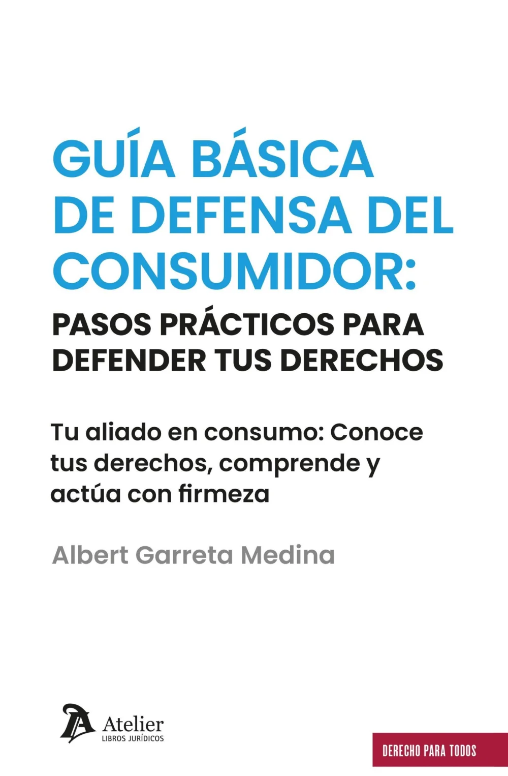 Guía para reclamar: Asesoría de abogados en protección al consumidor
