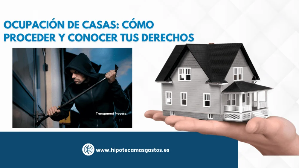 Abogados: acciones ante la ocupación de tu vivienda principal