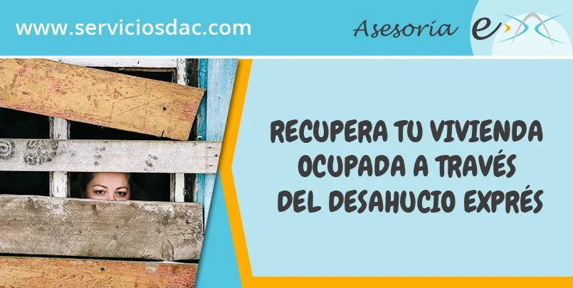 Abogados expertos en recuperación de viviendas ocupadas ilegalmente