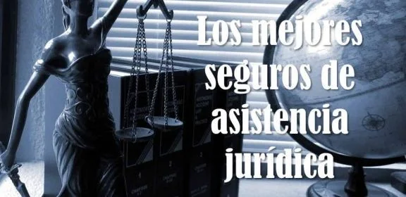 Conoce los mejores seguros de abogados para tus intereses