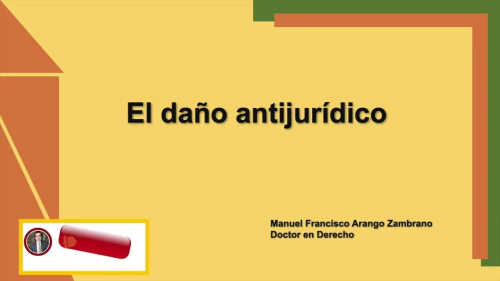 Daño antijurídico: definición y su impacto legal explicado por expertos