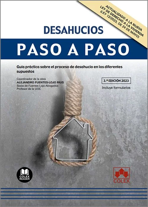 Desahucio: guía completa sobre el proceso legal involucrado