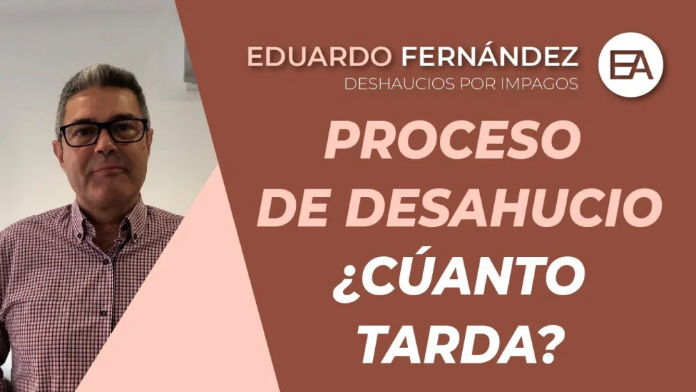 Duración de un desahucio: guía completa de abogados expertos