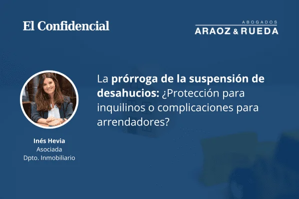 Fecha de fin de la suspensión de desahucios: asesoría legal