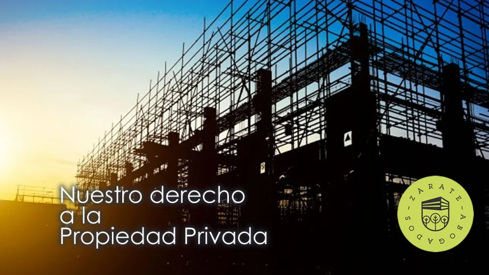 Guía legal para abogados sobre la propiedad privada de bienes