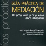 Abogado de mediación: guía completa sobre su rol profesional