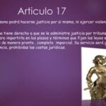 Analiza el artículo 17 de la Constitución en derecho