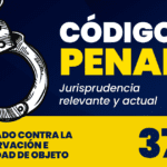 Artículo 370 del Código Penal: Implicaciones y análisis para tu caso