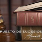 Asesoría legal y tarifas del impuesto de sucesiones con expertos