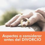 Aspectos legales clave a considerar antes de una separación