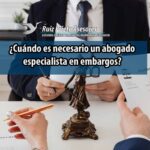 Bienes embargables por deudas: asesoría de abogados expertos