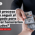 Cómo confirmar el cobro de honorarios de mi abogado