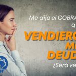 Cómo verificar si tu deuda ha sido vendida con abogados