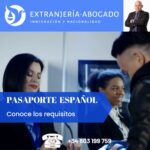 Consulta a nuestros abogados sobre el costo del pasaporte español