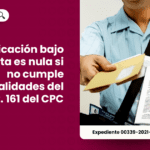 ¿Cuándo se considera nula una notificación legal?