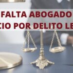 Delito leve: implicaciones y acciones recomendadas por abogados expertos