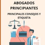 Derecho: Guía de consejos y opciones para abogados