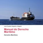 Derecho marítimo en España: guía completa con abogados especializados