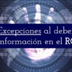 Excepciones del RGPD: Análisis por abogados especializados