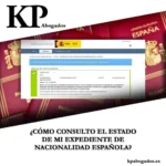 Gestión eficiente del expediente de nacionalidad española con abogados especializados