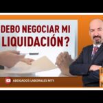 Guía definitiva para negociar liquidaciones laborales con abogados expertos