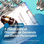 Guía definitiva para presentar demandas de daños con abogados