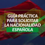 Guía esencial para solicitar la nacionalidad española con abogados