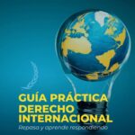 Guía exhaustiva sobre los tipos de derecho internacional