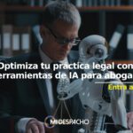 Guía para abogados: optimiza tu práctica legal con informática