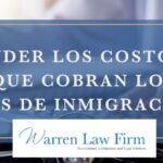 Honorarios de abogados de visa: tarifas y precios actualizados