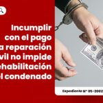 Impacto de no pagar reparación civil: asesoría legal especializada