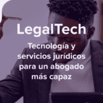 La tecnología más decisiva según abogados expertos a nivel global