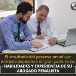 Lo que un abogado penalista puede hacer por tu caso