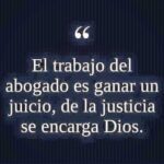 Mi Capitán: La Esencial Labor de los Abogados en la Justicia