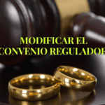Modifica tu convenio regulador de divorcio con abogados especializados