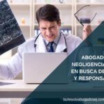 Negligencia: Lo esencial según abogados expertos que debes conocer