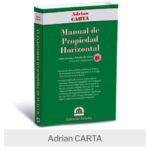 Obligaciones legales en propiedad horizontal: manual para propietarios y abogados