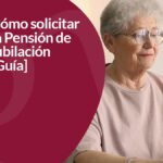 Pensión o jubilación: guía legal y asesoría especializada