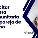 Plazos de obtención de tarjeta comunitaria para parejas de hecho