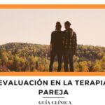 Pruebas para evaluar la convivencia en parejas: Asesoría legal