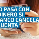 ¿Qué pasa con tu dinero en el banco? Respuestas legales aquí
