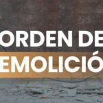 Quién puede ordenar la demolición: abogados especializados te informan