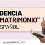 Requisitos de residencia para cónyuges extranjeros: duración del matrimonio