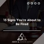 Señales de despido inminente: consejos de abogados expertos