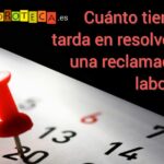 Tiempo estimado para obtener sentencia en juicios laborales